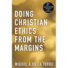 Doing Christian Ethics from the Margins - Paperback
