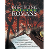 Discipling Through Romans Study Guide: Verse-by-Verse Through the Book of Romans - Paperback