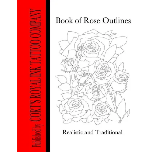 Book of Rose Outlines: Book of rose outlines coloring book - Paperback