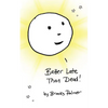 Better Late Than Dead - Paperback