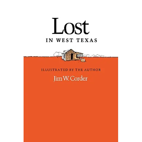 Lost in West Texas - Paperback