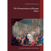 The Ornamentation of Baroque Music: A Guide for Independent Embellishing - Paperback