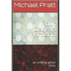 Four Days in Portland: An Unlikely Ghost Story - Paperback