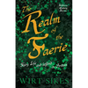 The Realm of Faerie - Fairy Life and Legend in Britain (Folklore History Series) - Paperback