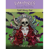 Vampires, Love at First Bite: Adult coloring book - Hardcover