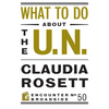 What to Do about the U.N. - Paperback