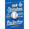 108 Stitches: Loose Threads, Ripping Yarns, and the Darndest Characters from My Time in the Game - Paperback