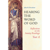 Hearing the Word of God: Reflections on the Sunday Readings: Year A - Paperback