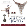 Masterpieces of American Jewelry (Latest Edition) - Hardcover