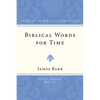 Biblical Words for Time - Paperback