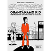 Guantánamo Kid: The True Story of Mohammed El-Gharani - Paperback