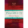 Psalms 1-72: A Pastoral and Contextual Commentary - Paperback