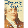 Benjamin Franklin: An American Life - Hardcover