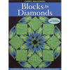 Blocks to Diamonds: Kaleidoscope Star Quilts from Traditional Blocks-Print-On-Demand Edition - Paperback