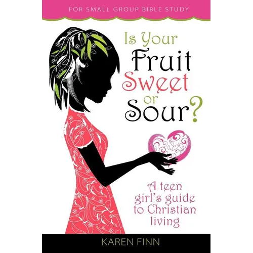 Is Your Fruit Sweet or Sour? - Paperback