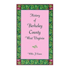 History of Berkeley County, West Virginia - Paperback