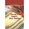 Christ's Heart, Our Home - Paperback