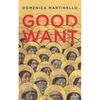 Good Want - Paperback