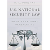 U.S. National Security Law: An International Perspective - Paperback