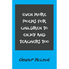Even More Poems for Children to Enjoy and Teachers Too - Paperback