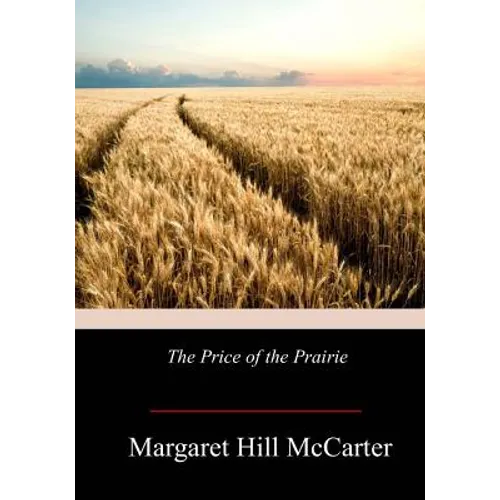 The Price of the Prairie - Paperback