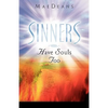 Sinners Have Souls Too - Paperback