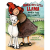 Maria Had a Little Llama / María Tenía Una Llamita: Bilingual - Hardcover