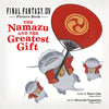 Final Fantasy XIV Picture Book: The Namazu and the Greatest Gift - Hardcover