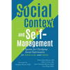 Social Context and Self-Management: A System for Clarifying Social Information for Adolescents and Adults - Paperback