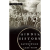 Hidden History of Ravenswood and Lake View - Hardcover