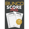 Bunco Score Sheets: 110 Sheets Score Keeping for Bunco Game Lovers, Bunco Dice gamer, Bunco Score Cards and Bunco Party Supplier - Paperback