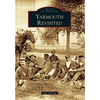 Yarmouth Revisited - Paperback