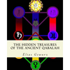 The Hidden Treasures of The Ancient Qabalah: Volume 1 and 2 - Paperback
