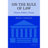 On the Rule of Law: History, Politics, Theory - Paperback