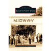 Rocky Point Park - Hardcover