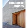 Concrete Houses: Form, Line, and Plane - Hardcover