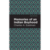 Memories of an Indian Boyhood - Paperback