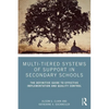 Multi-Tiered Systems of Support in Secondary Schools: The Definitive Guide to Effective Implementation and Quality Control - Paperback