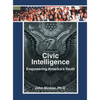 Civic Intelligence Empowering America's Youth - Hardcover