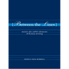 Between the Lines: Master the Subtle Elements of Fiction Writing - Paperback