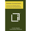 Modern Gunsmithing: A Manual Of Firearms Design, Construction And Remodeling, For Amateurs And Professionals - Paperback