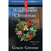 Wildflower Christmas: The Wildflower House Series, Book 3 (A Novella) - Paperback