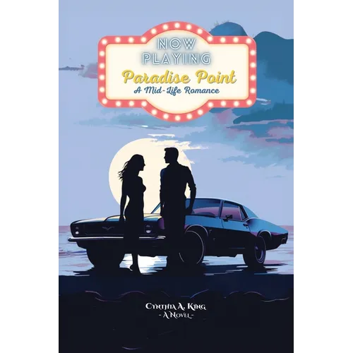 Paradise Point: A Mid-Life Romance - Paperback