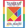 Tangram Book for Kids with Objects: 67 Tangrams for Kids Puzzles with Misc Objects, Tangram Puzzle for Kids - Paperback