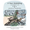 A Year Unfolding: A Printmaker's View - Hardcover
