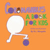 Coronavirus: A Book For Kids - Paperback