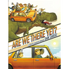 Are We There Yet?: A Story - Hardcover