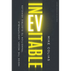 Inevitable: Inside the Messy, Unstoppable Transition to Electric Vehicles - Hardcover