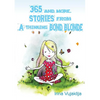 365 and more. Stories from A Thinking Bond Blonde - Paperback