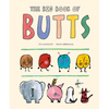 The Big Book of Butts - Hardcover